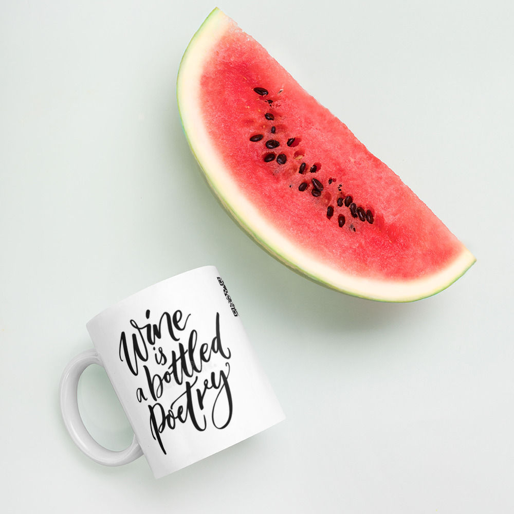 Wine Is Bottled Poetry White Glossy Coffee Mug