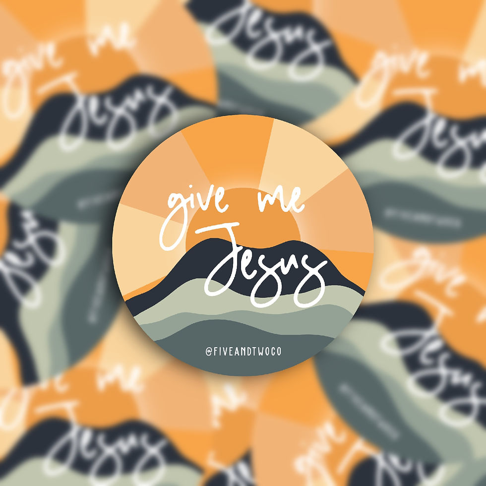 Give Me Jesus Sticker