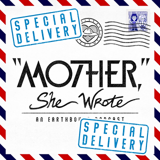 The "MOTHER," She Wrote album art with "Special Delivery" stickers atop it