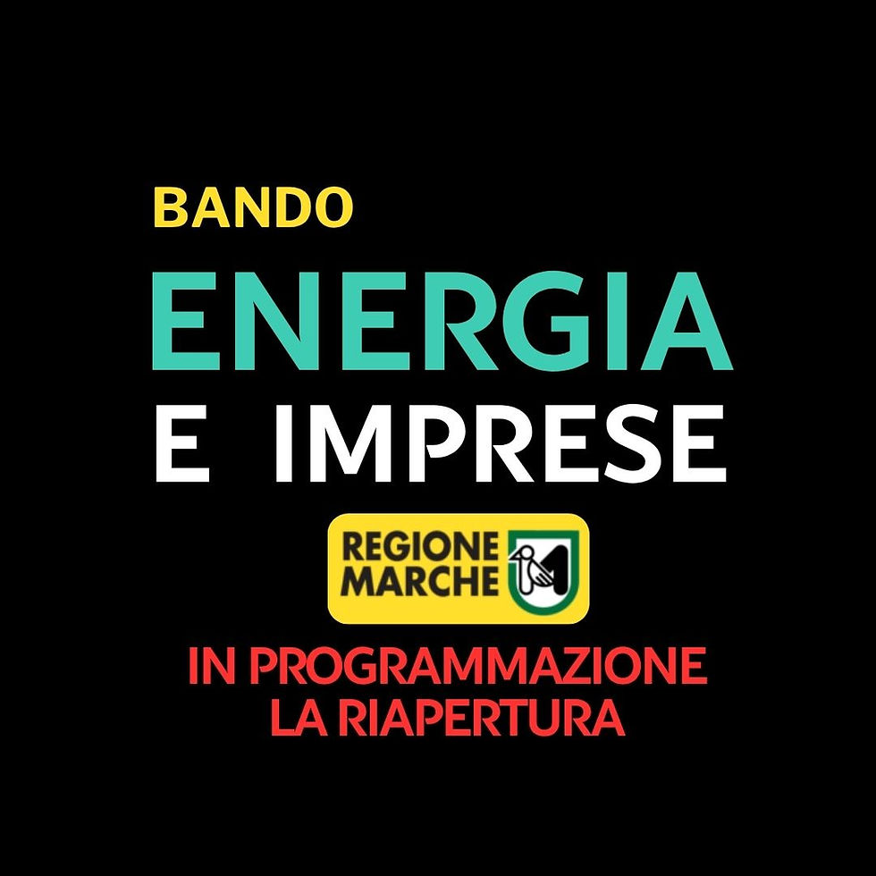 BANDO “ENERGIA E IMPRESE” 2026 Regione MARCHE