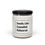 Thumbnail: Scented Soy Candle | Smells Like Cancelled Rehearsal
