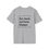 Thumbnail: Unisex T-Shirt | Sun, Sweat, and Scene Changes. (Black Lettering)
