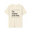 Thumbnail: Unisex T-Shirt | Too Inspired To Be Tired (Black Lettering)