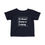 Thumbnail: Infant Tee | Hi-Desert Drama in Training (White Lettering)