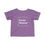 Thumbnail: Infant Tee | Tiny But Theatrical (White Lettering)