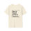 Thumbnail: Unisex T-Shirt | Born to Inspire, Prone to Theatrics (Black Lettering)