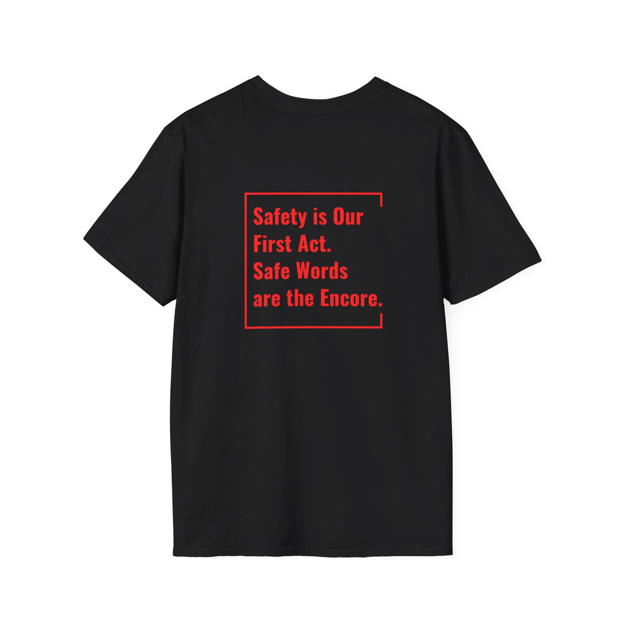 Edgier Tshirt | Safety is Our First Act