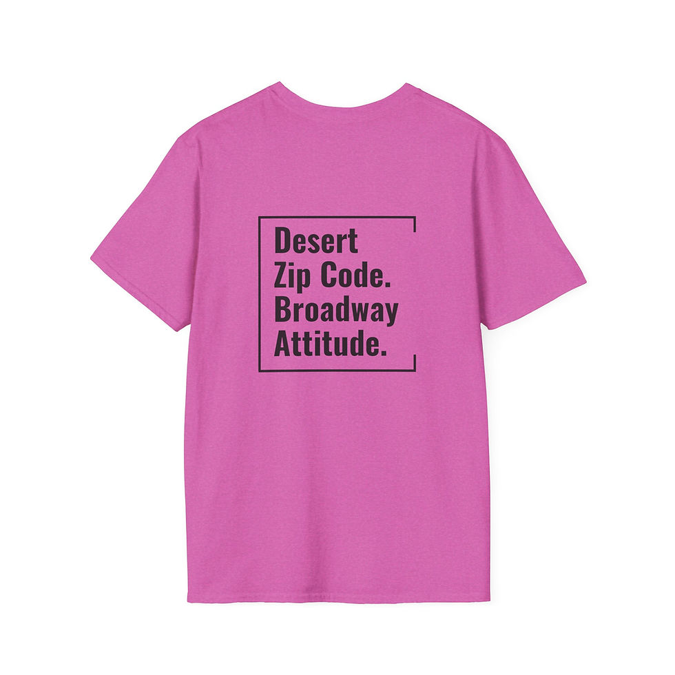 Thumbnail: Unisex T-Shirt | Desert Zip Code.  Broadway Attitude. (Black Lettering)