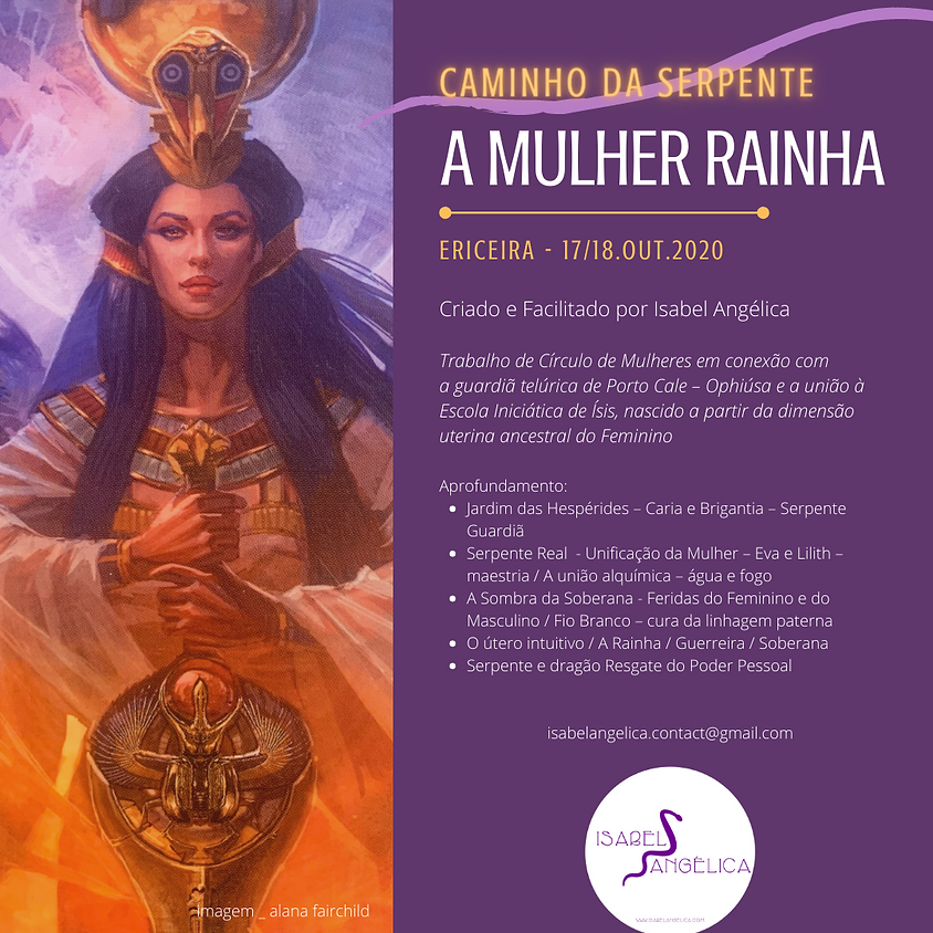 A Mulher Rainha - Caminho da Serpente - Módulo 3