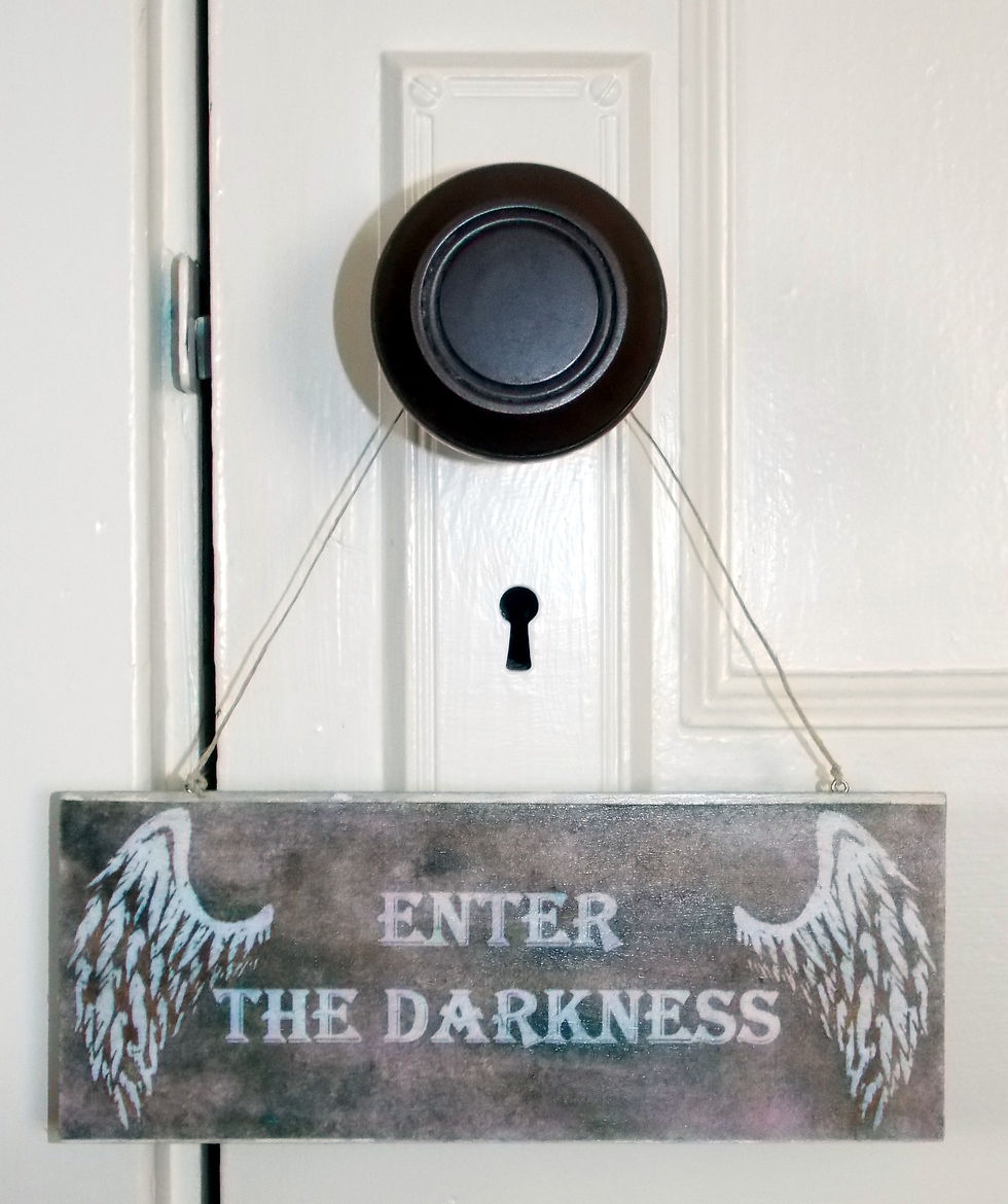 Thumbnail: Enter The Darkness (Rustic) Door Sign