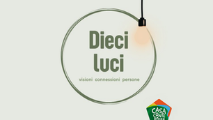 NASCE “DIECI LUCI”, IL NUOVO SPAZIO ESPOSITIVO DI CASA CONTE ROSSO