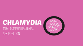 الكلاميديا؛ الأعراض والتدابير العلاجية اللازمة
