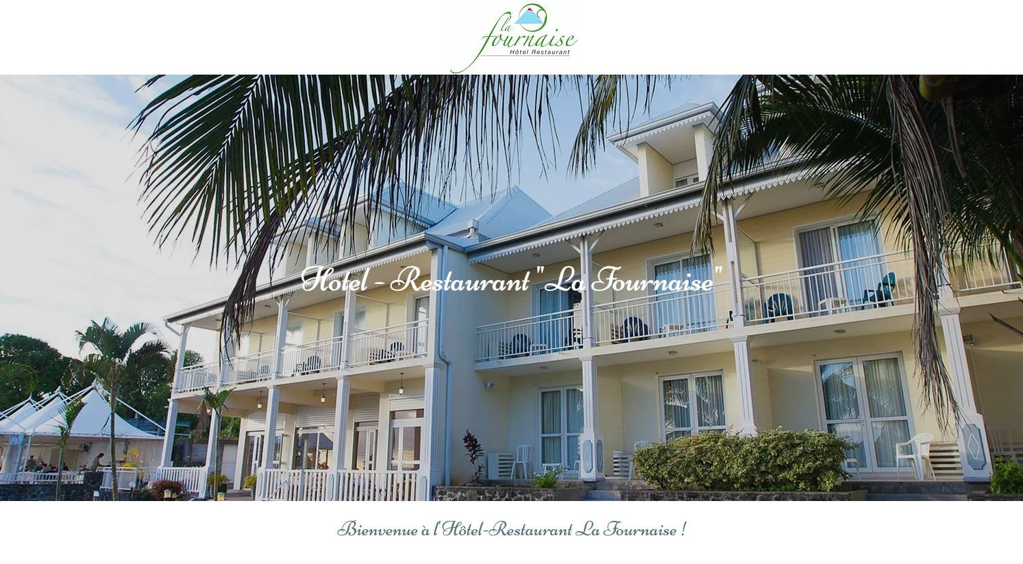 Hôtel Restaurant La Fournaise Sainte Rose La Réunion