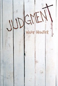 Book review: Judgement by Wade Hunter