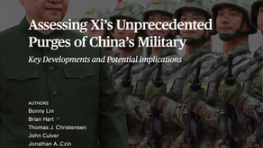 Assessing Xi’s Unprecedented Purges of China’s Military: Key Developments and Potential Implications
