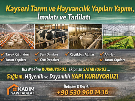 Kayseri tarım ve hayvancılık yapıları yapımını gösteren, üzerinde Kadim Yapı Tadilat yazısı bulunan, tavuk çiftliği, besi damı ve tarım yapıları kolaj kapak görseli.