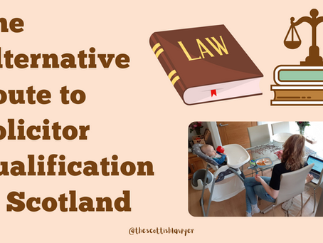 The alternative route to solicitor qualification in Scotland: Pre-PEAT Training Contract Explained
