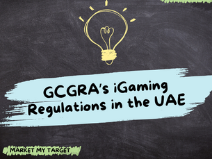 GCGRA's Game-Changing iGaming Regulations in the UAE: How to Leverage Them for Massive Success