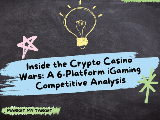 Inside the Crypto Casino Wars: A 6-Platform iGaming Competitive Analysis