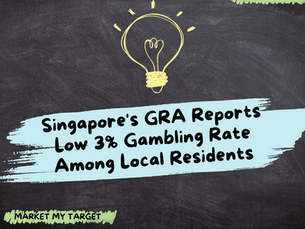 Singapore's Gambling Regulatory Authority (GRA) Reports Low 3% Gambling Rate Among Local Residents in 2023