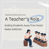 Guiding Students Away from Social Media Addiction: A Teacher's Role
