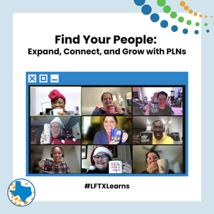 Find Your People: Expand, Connect, and Grow with PLNs