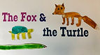 The Fox and Turtle.jpeg