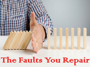 The Faults You Repair