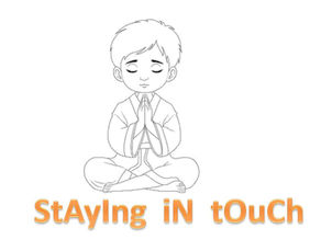 STAYING IN TOUCH