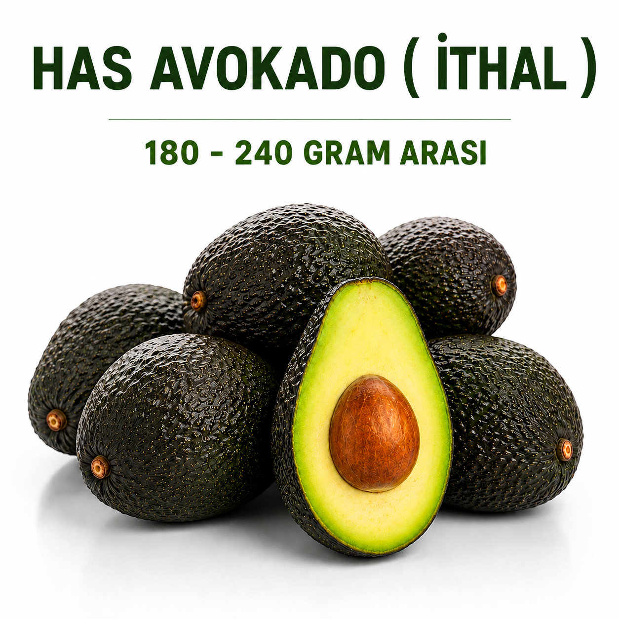 Has Avokado 10 Adet İthal
