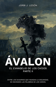 Ávalon - El Evangelio de los Caídos