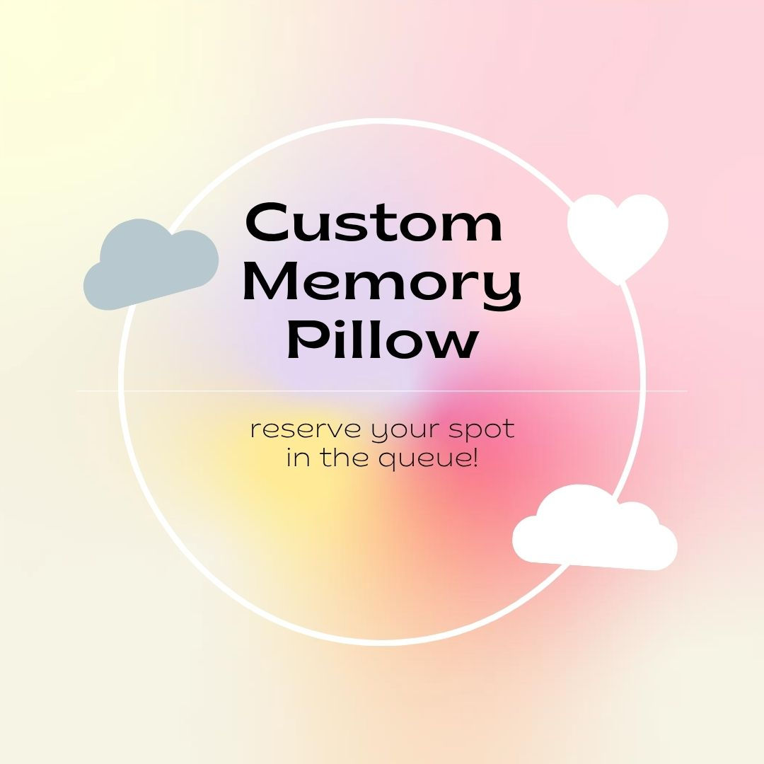Custom Memory Pillow
