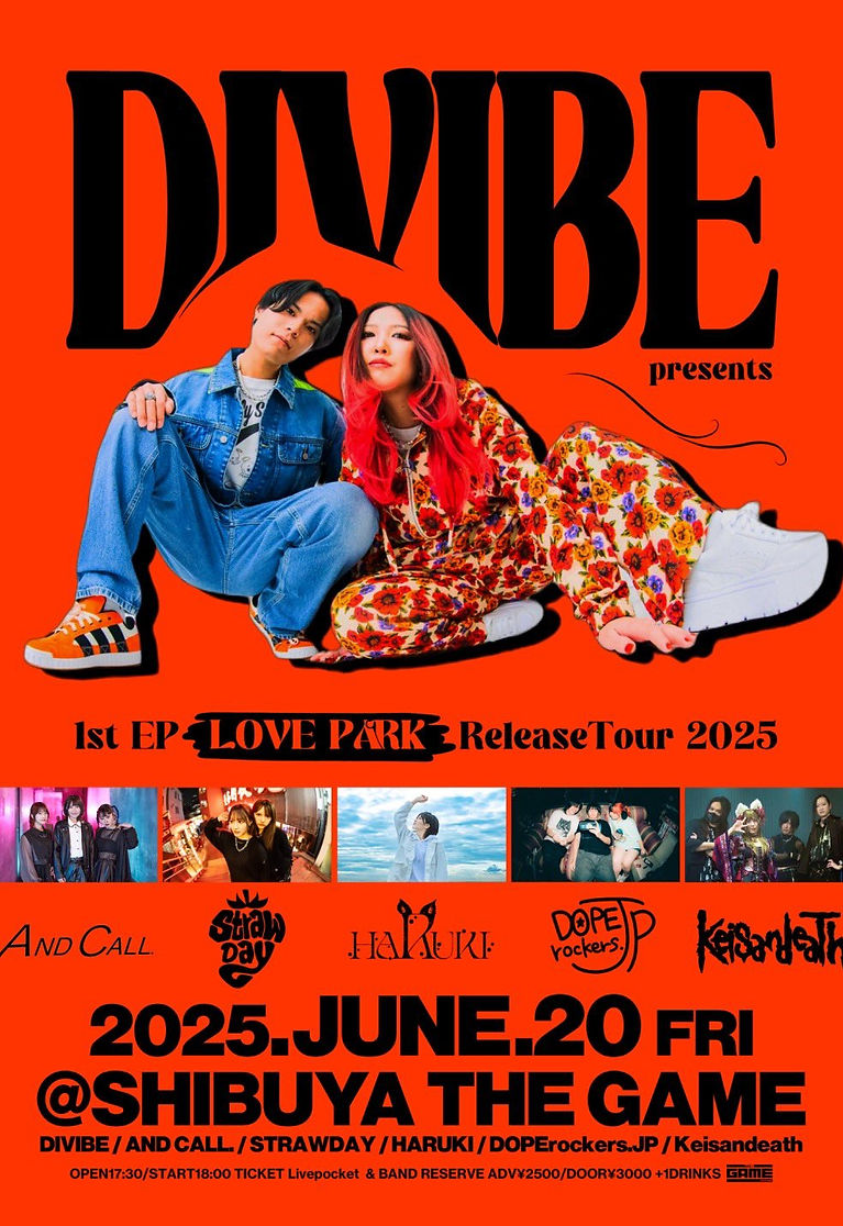 6/20(金) DIVIBE 1st EP『LOVE PARK』release tour -SHIBUYA THE GAME-