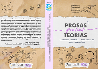 PROSAS - POESIAS - TEORIAS REVISITANDO E PRODUZINDO EXPERIÊNCIAS EM TEMPOS DE PANDEMIA (1)