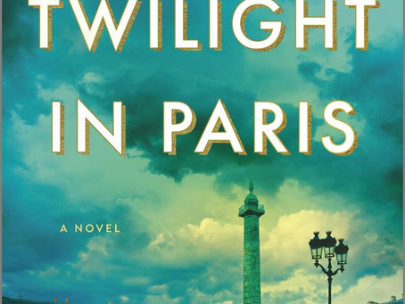 "Last Twilight in Paris" | Reviewed by Tonya O'Connell