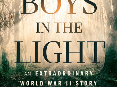 "The Boys in the Light: An Extraordinary World War II Story of Survival, Faith, and Brotherhood| Reviewed by Chris Stuckenschneider