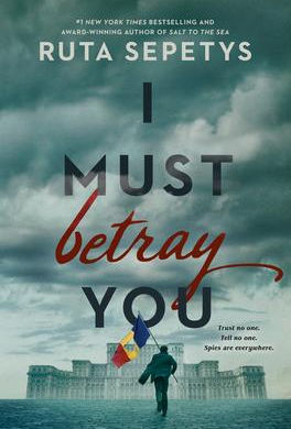 "I Must Betray You" | Reviewed by Chris Stuckenschneider