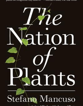 "The Nation of Plants" | Reviewed by Bill Schwab