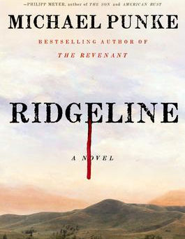 "Ridgeline: A Novel," | Reviewed by Chris Stuckenschneider