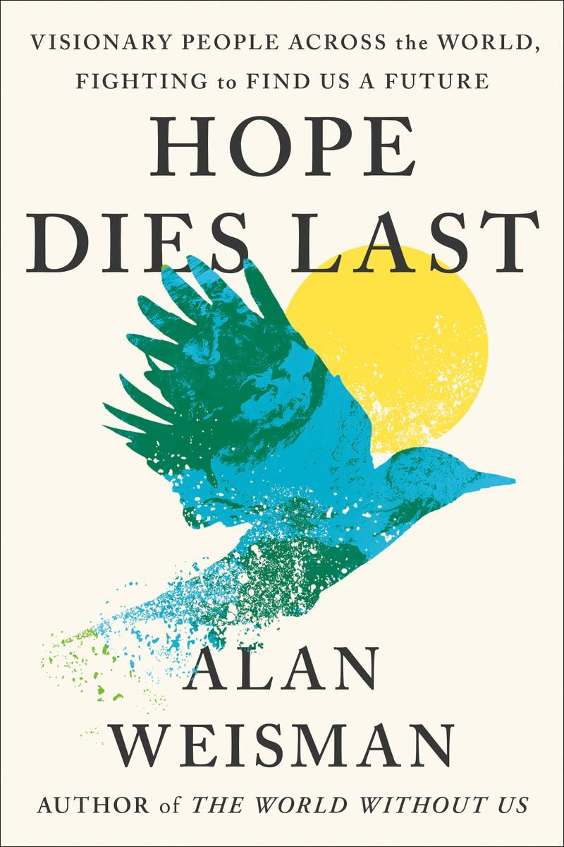 "Hope Dies Last"| Reviewed by Bill Schwab