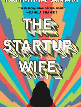 "The Startup Wife" | Reviewed by Joan Kletzker