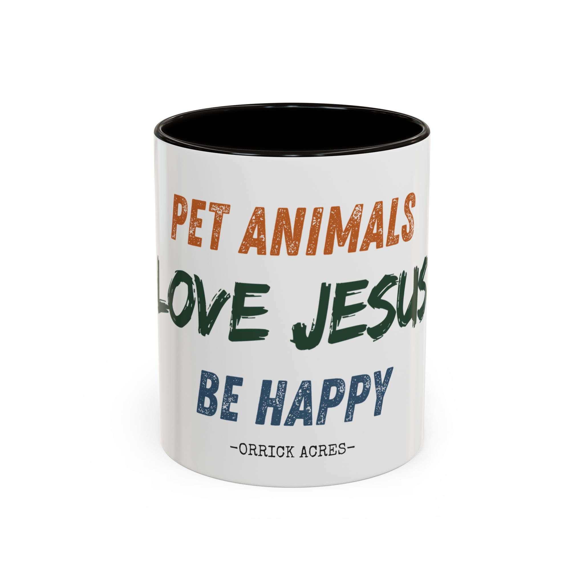 Mug — Pet Animals Love Jesus Be Happy Christian Coffee Mug