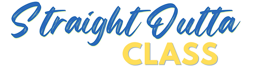 Straight Outta Class