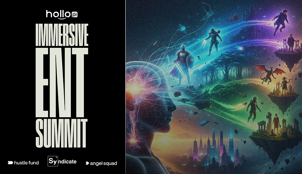 Immersive Entertainment Summit #LATechWeek