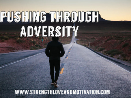 Pushing Through Adversity by Nyla Buie
