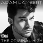 THE ORIGINAL HIGH Adam Lambert.jpeg