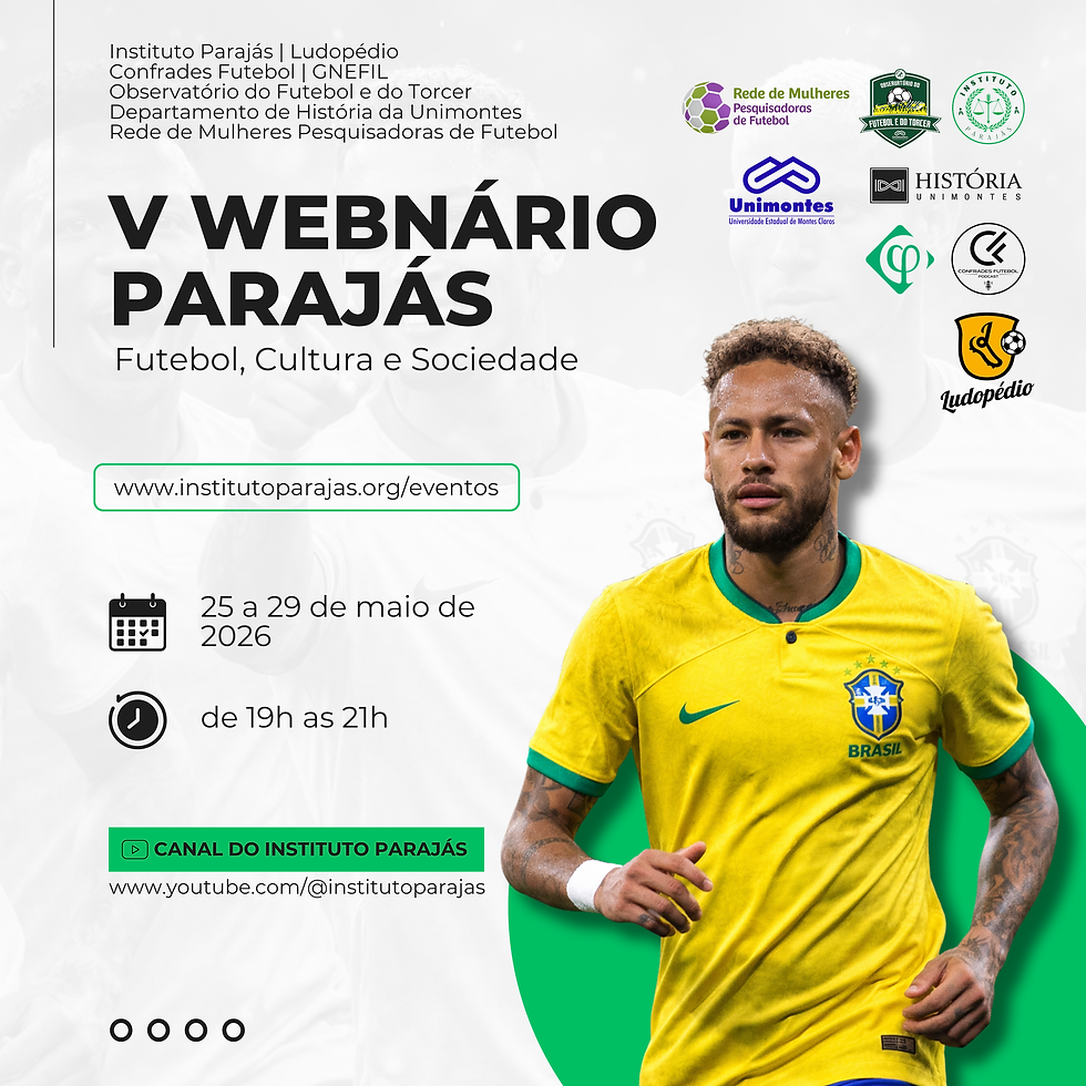 V Webnário Parajás • Futebol, Cultura e Sociedade