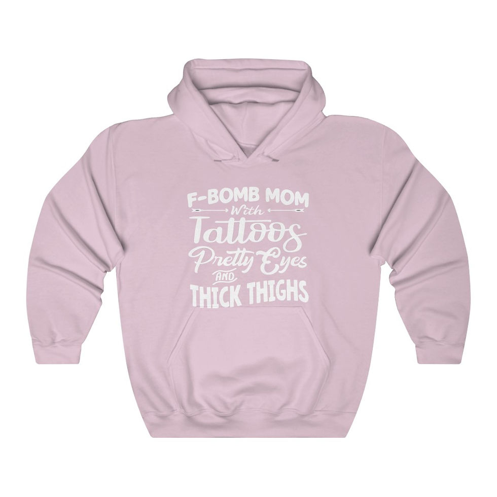Thumbnail: F-Bomb Mom with Tattoos Pretty Eyes and Thick Thighs Hoodie Sweatshirt