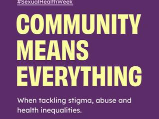 sexual health awareness month; creating safe spaces for knowledge, support and wellbeing