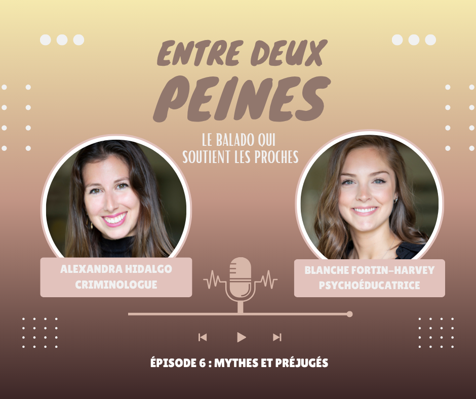 Capsule 6 : Mythes & Préjugés